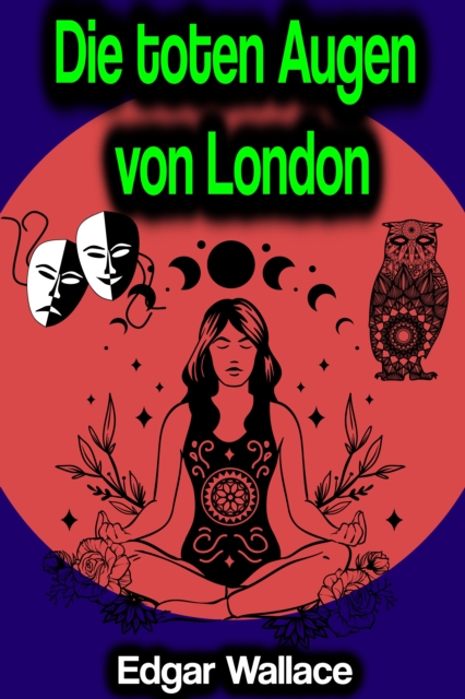 Die toten Augen von London