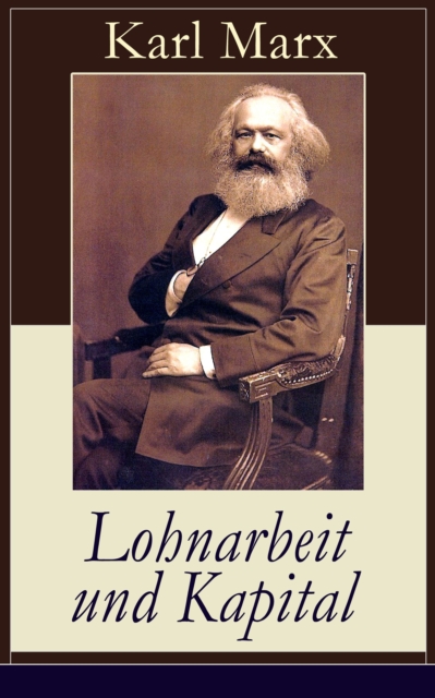 Lohnarbeit und Kapital
