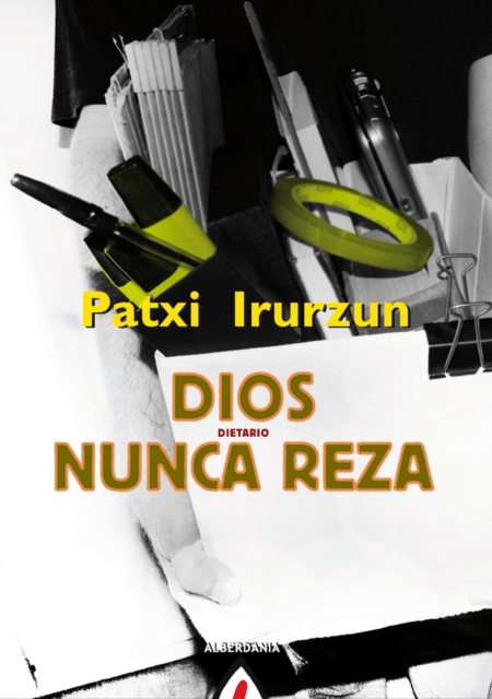 Dios nunca reza