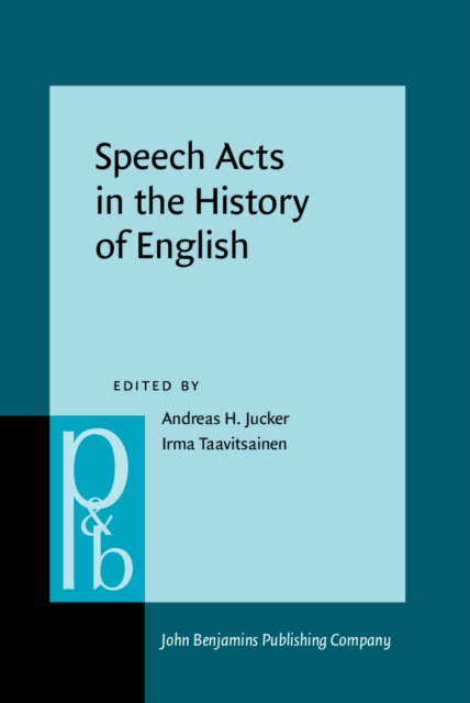Speech Acts in the History of English