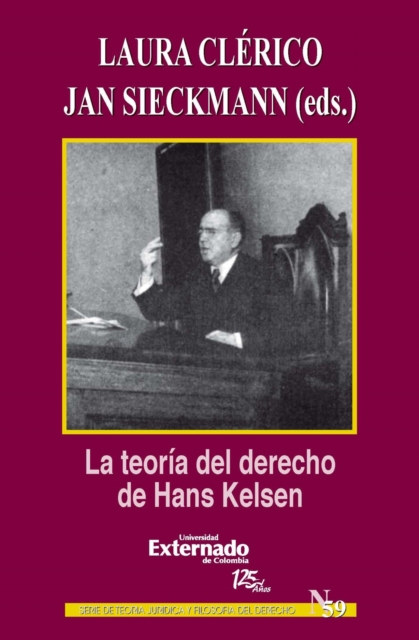 La teoría del derecho de Hans Kelsen