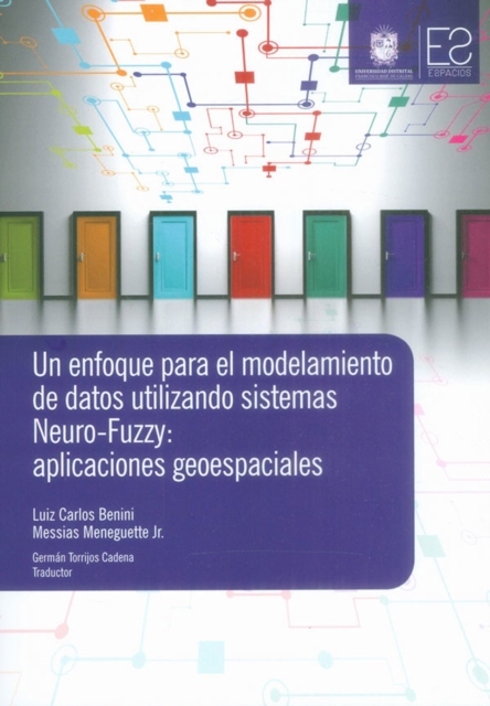 Un enfoque para el modelamiento de datos utilizando sistemas Neuro-Fuzzy