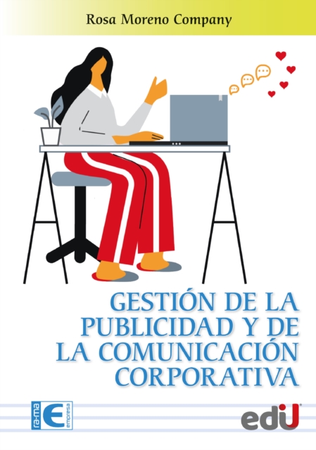 Gestión de la publicidad y de la comunicación corporativa