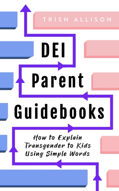 How to Explain Transgender to Kids Using Simple Words