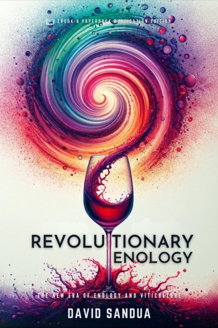 Revolutionary Enology