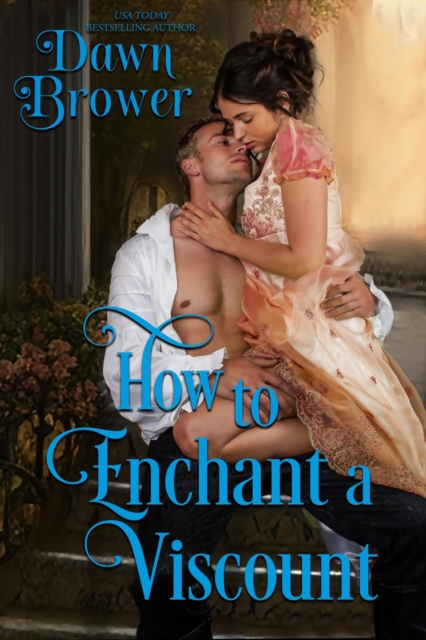 How to Enchant a Viscount