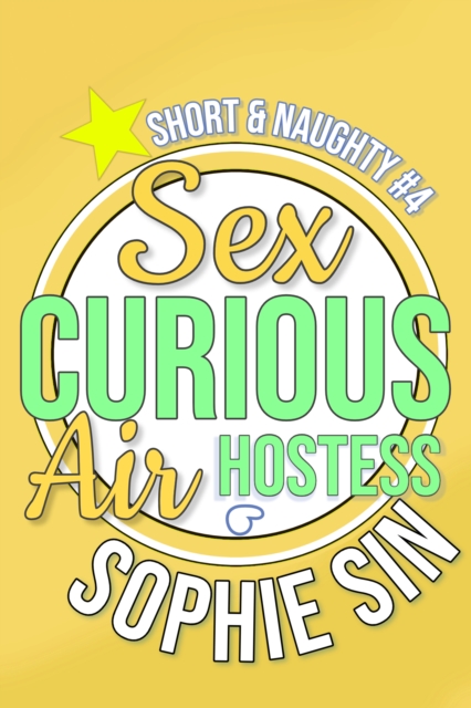 Sex Curious Air Hostess