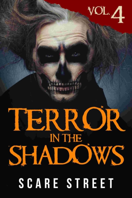 Terror in the Shadows Vol. 4