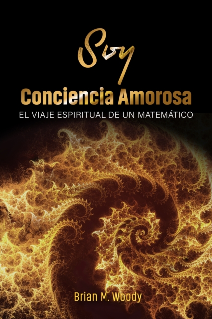 Soy conciencia amorosa