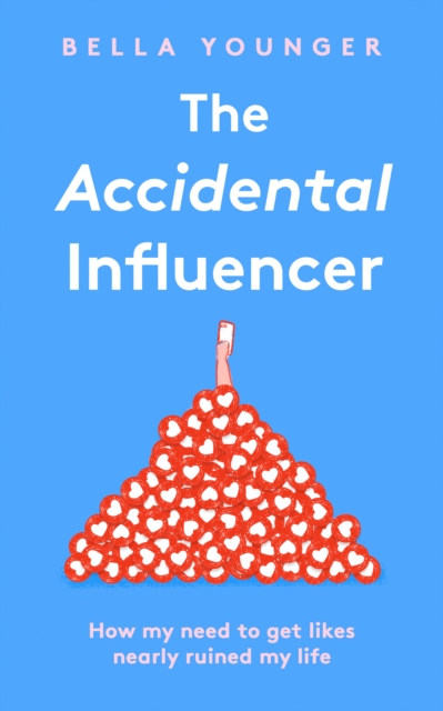 Accidental Influencer