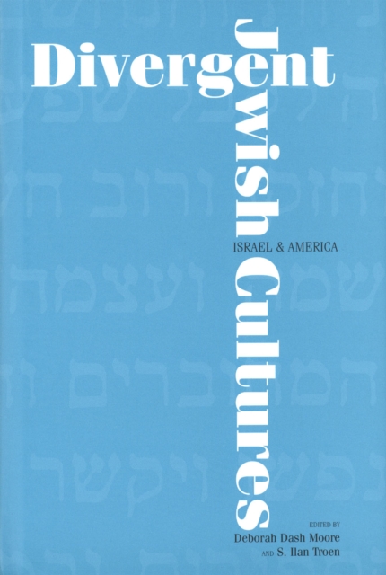 Divergent Jewish Cultures