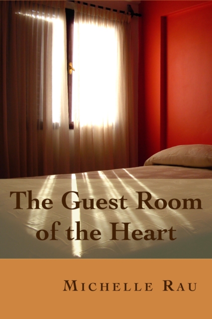 Guest Room of the Heart
