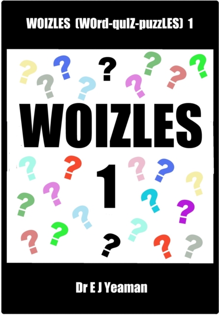 Woizles  (WOrd-quIZ-puzZLES)  1