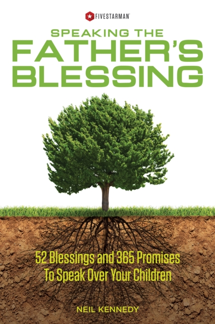 Speaking The Father's Blessing