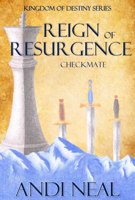 Reign of Resurgence: Checkmate (Kingdom of Destiny Book 5)