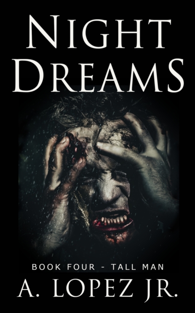 Night Dreams #4 - Tall Man
