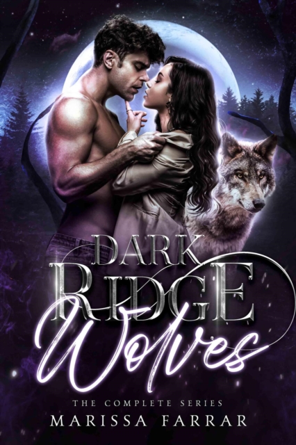 Dark Ridge Wolves: Books 1-3
