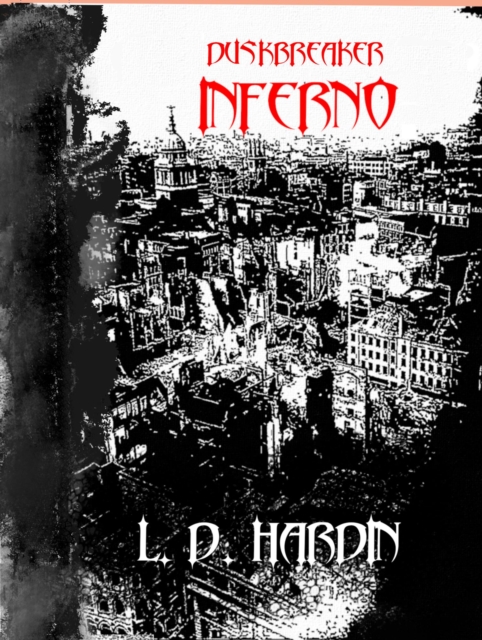 Duskbreaker: Inferno