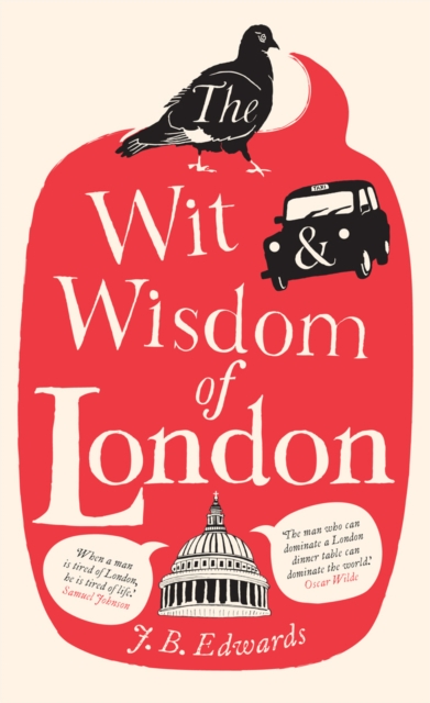 Wit and Wisdom of London