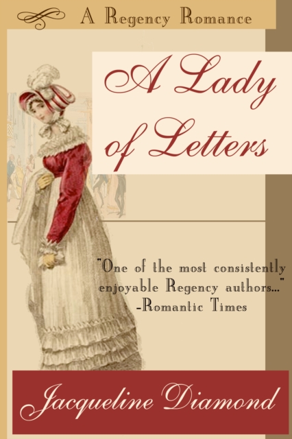 Lady of Letters: A Regency Romance