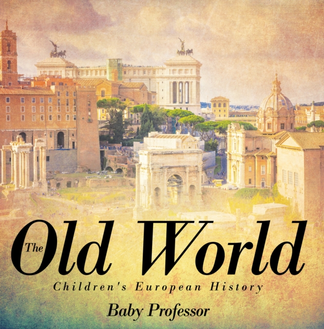 Old World | Children's European History