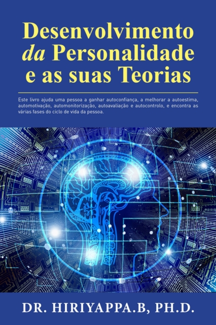 Desenvolvimento da Personalidade e as suas Teorias