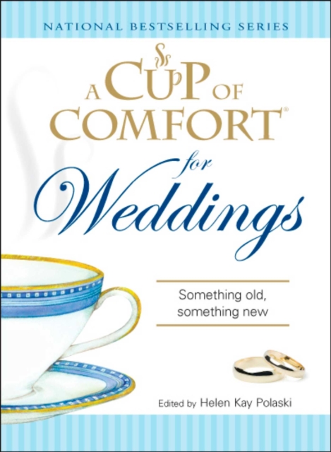 Cup of Comfort for Weddings