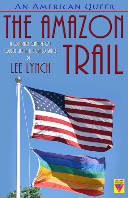 American Queer: The Amazon Trail