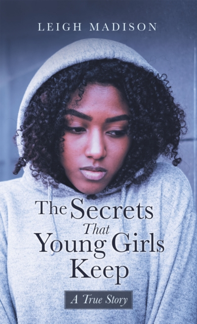 Secrets That Young Girls Keep
