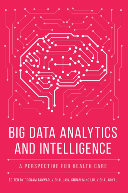Big Data Analytics and Intelligence
