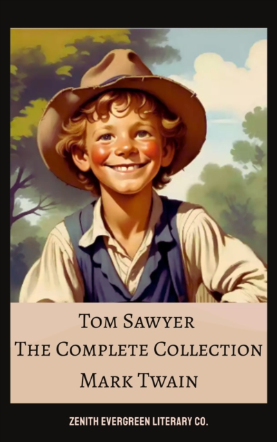 Complete Collection of Tom Sawyer