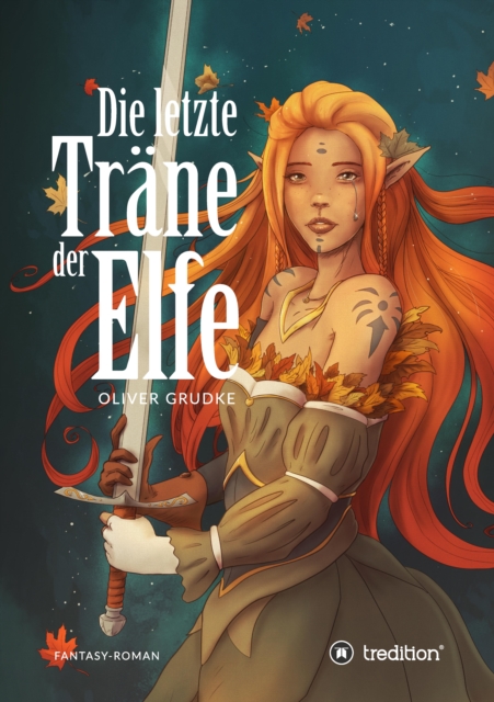 Die letzte Träne der Elfe