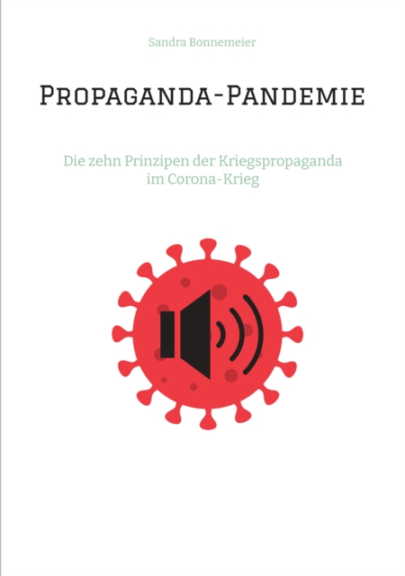 Propaganda-Pandemie