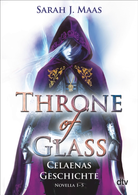 Throne of Glass – Celaenas Geschichte
