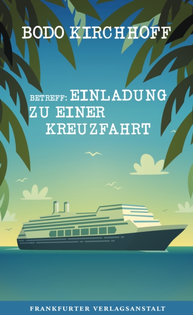 Betreff: Einladung zu einer Kreuzfahrt