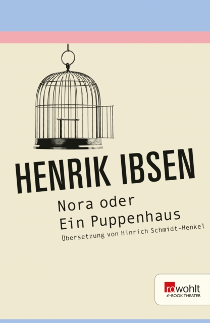 Nora oder Ein Puppenhaus