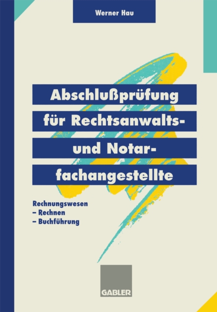 Abschlußprüfung für Rechtsanwalts- und Notarfachangestellte