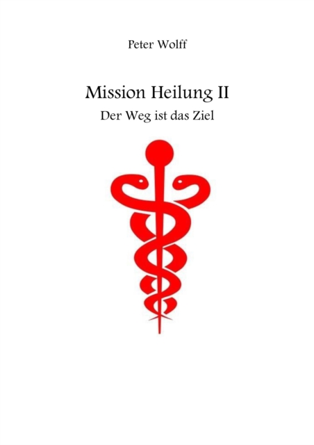 Mission Heilung
