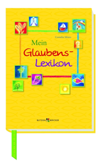 Mein Glaubens-Lexikon