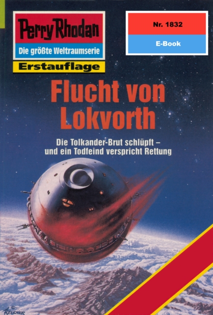 Perry Rhodan 1832: Flucht von Lokvorth