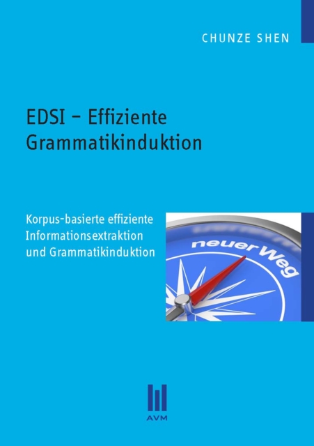 EDSI – Effiziente Grammatikinduktion