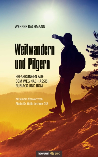 Weitwandern und Pilgern