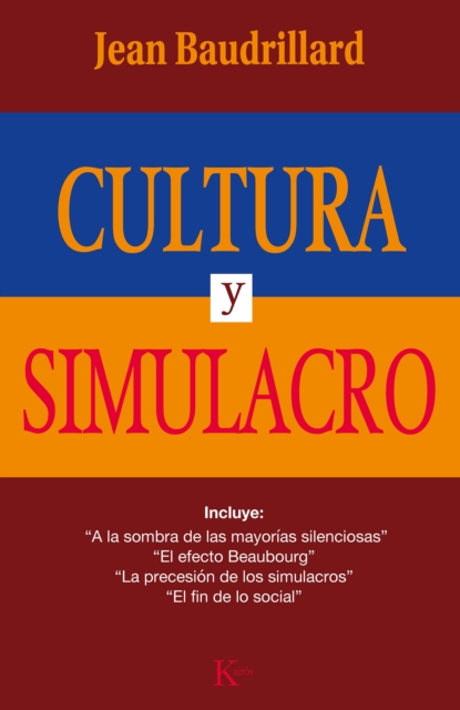 Cultura y simulacro