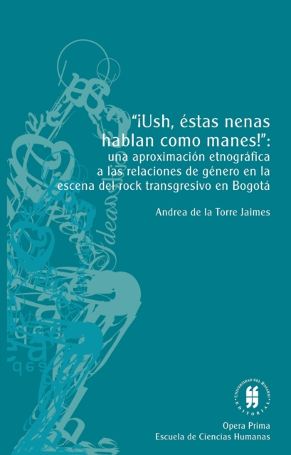 ¡Ush, estas nenas hablan como manes!