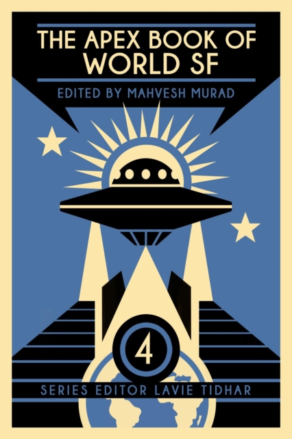 Apex Book of World SF: Volume 4
