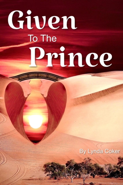 Given to the Prince