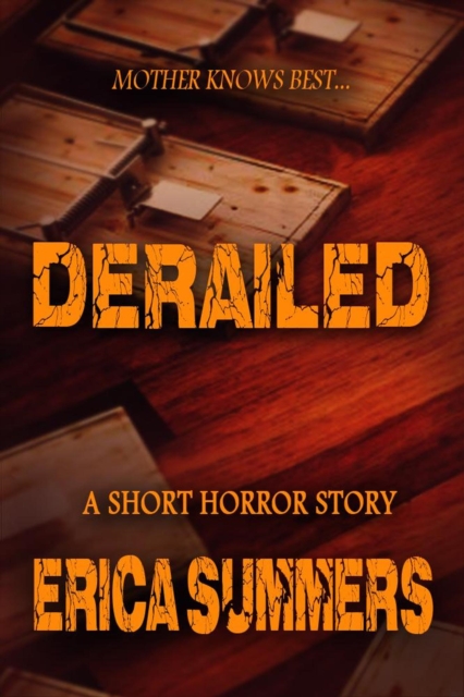Derailed