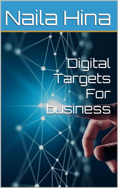 Digital Targets For Business