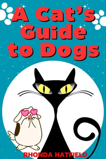 Cat's Guide to Dogs