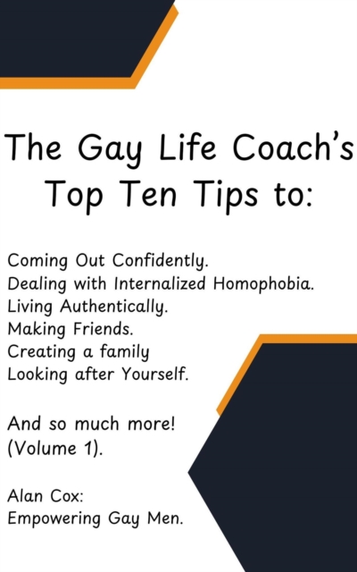Gay Life Coach's Top Ten Tips to....